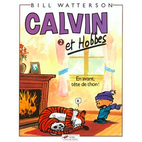 Calvin et Hobbes tome 2 En avant tête de thon
