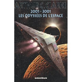 2001 - 3001, Les Odyssées de l'espace