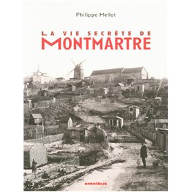 La vie secrète de Montmartre