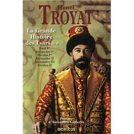 La grande histoire des Tsars - tome 2