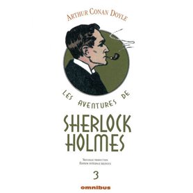 Les aventures de Sherlock Holmes - tome 3 édition intégrale bilingue