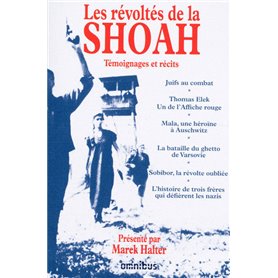 Les Révoltés de la Shoah