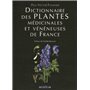 Dictionnaire des plantes médicinales et vénéneuses de France