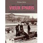 Les Vies secrètes du vieux Paris