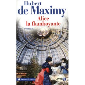 Alice, la flamboyante