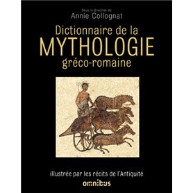 Dictionnaire de la mythologie gréco-romaine