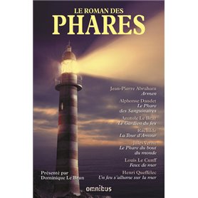 Le roman des phares (Nouvelle édition)