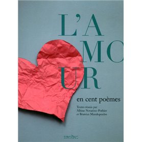 L'amour en cent poèmes