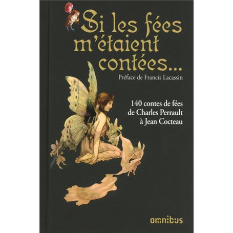 Si les fées m'étaient contées...