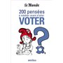 200 pensées à méditer avant d'aller voter