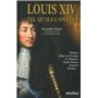 Louis XIV tel qu'ils l'ont vu