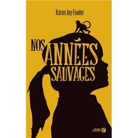 Nos années sauvages