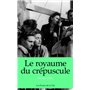 Le royaume du crépuscule