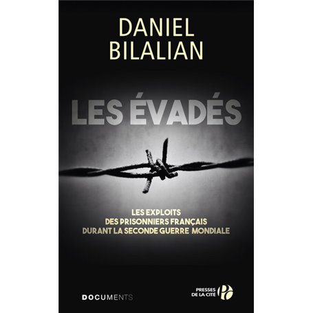 Les évadés