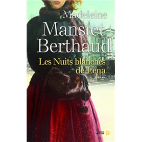 Les nuits blanches de Lena