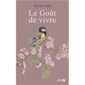 Le goût de vivre