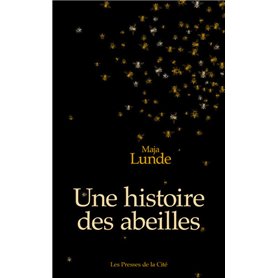 Une histoire des abeilles