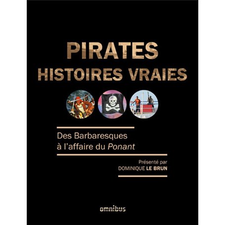 Pirates Histoires vraies