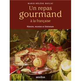 Un repas gourmand à la française