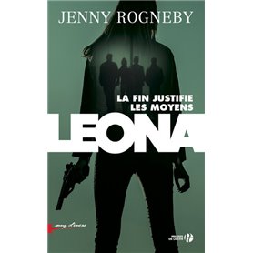 Leona, la fin justifie les moyens