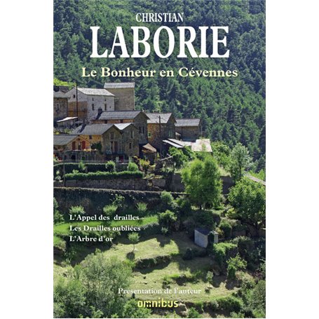 Le bonheur en Cévennes