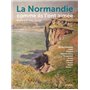 La Normandie comme ils l'ont aimée