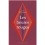 Les heures rouges