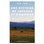 Une histoire de chevaux et d'hommes