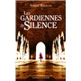 Les Gardiennes du silence