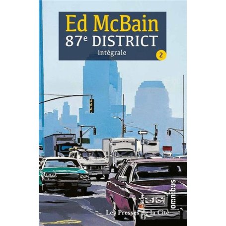 87E district - tome 2 - Intégrale