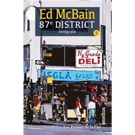 87e district - tome 5 - Intégrale