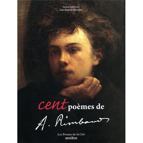 Cent poèmes d'Arthur Rimbaud (nouvelle édition)