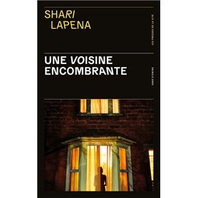 Une voisine encombrante