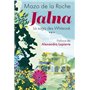 Jalna La saga des Whiteoak - tome 3