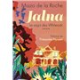 Jalna La saga des Whiteoak - tome 4