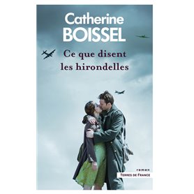 Ce que disent les hirondelles - Tome 3