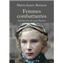 Femmes combattantes. - Sept héroïnes de notre Histoire