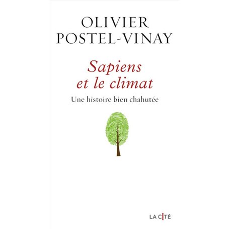 Sapiens et le climat - Une histoire bien chahutée