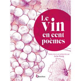 Le Vin en cent poèmes