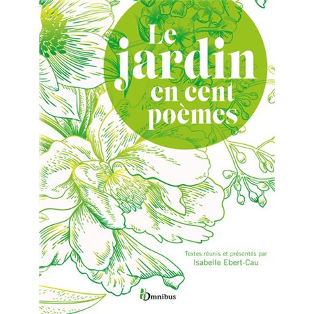 Le Jardin en cent poèmes