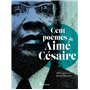 Cent poèmes d'Aimé Césaire NED