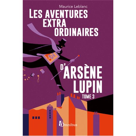 Les aventures extraordinaires d'Arsène Lupin - tome 3