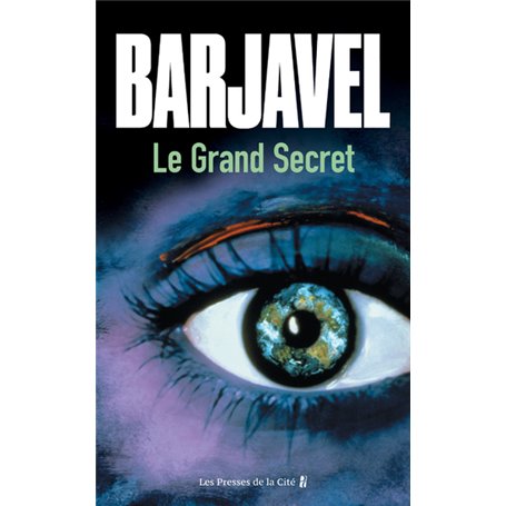 Le Grand Secret. Nouvelle édition