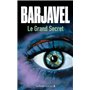 Le Grand Secret. Nouvelle édition