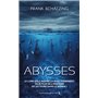 Abysses. Nouvelle édition