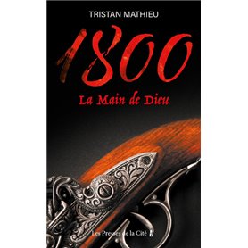 1800. La Main de Dieu - Tome 2