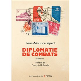 Diplomatie de combats - Mémoires