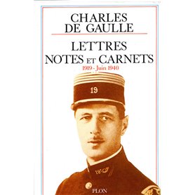 Lettres notes - tome 2 - 1919 juin 1940