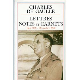 Lettres notes - tome 8 - juin 1958 décembre 1960