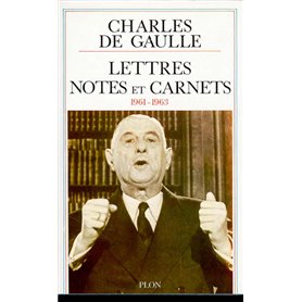 Lettres notes - tome 9 - janvier 1961 décembre 1963